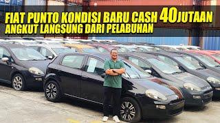 FIAT PUNTO BARU SUPER MURAH MASIH DI PELABUHAN