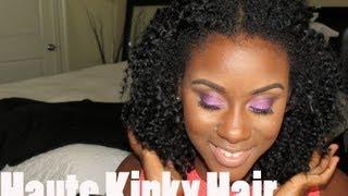 The Best Natural Hair Weave | Haute Kinky Hair