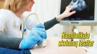 Hamiləlikdə skirininq testlər ( Uzman cərrah - mama ginekoloq Aytən Nəcəfəliyeva )