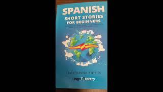 Spanish Short Stories for Beginners by Lingo Mastery