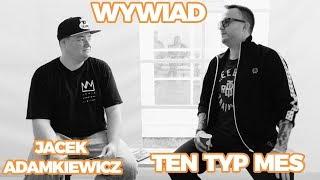 WYWIAD: Jacek Adamkiewicz x Ten Typ Mes / Rapersampler