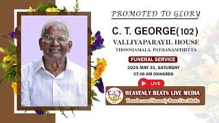C. T. GEORGE(102) || FUNERAL SERVICE ON : HEAVENLY BEATS LIVE MEDIA