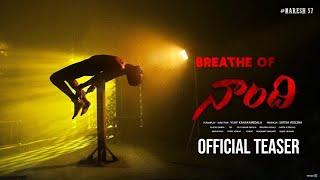 Breathe Of Naandhi | Allari Naresh | Naandhi Movie Latest Teaser | #Naandhi | Challa Creations