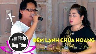 Đêm Lạnh Chùa Hoang | Cẩm Quyên & Hữu Phước | Tài tử miệt vườn 2019