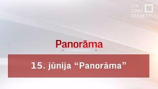 15. jūnija "Panorāma"