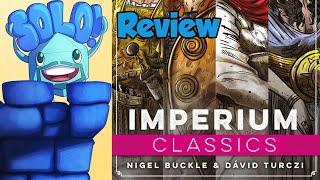 Imperium: Classics/Legends Solo Mode Review - with Mike DiLisio