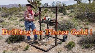 Allan's Gold Mining - Drilling for Placer Gold !!