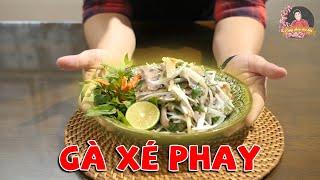 GÀ XÉ PHAY  (Gỏi gà) với hành tây, rau răm... Món ăn mát ruột và dễ làm | Cùng Cháu Vào Bếp