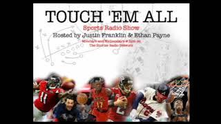 Touch 'Em All Sports Radio Show 4.4.18