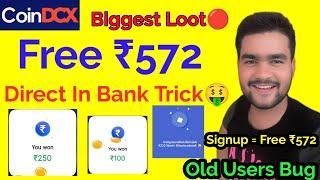 (Over) Huge Crypto Loot | Free 572rs On Signup Direct In Bank | Free 350rs Per Refer