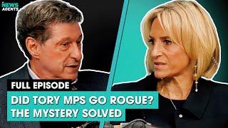 Did Tory MPs go rogue? The mystery solved | The News Agents