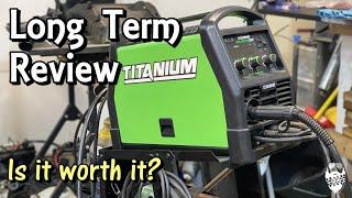 Harbor Freight Welder...Is it WORTH it? Titanium Unlimited 200 long term review.