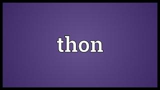 Thon Meaning