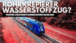 Rohrkrepierer WASSERSTOFFZUG | Pleiten, Pech und Pannen in Deutschland!