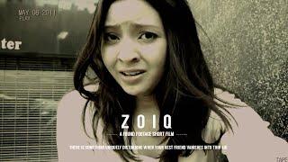 Zoiq : A Found Footage Short Film