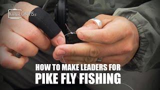 How to make leaders for Pike Fly Fishing | Kanalgratis.se