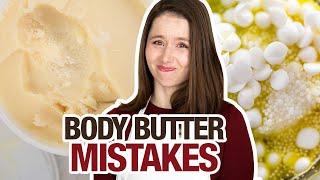 6 body butter mistakes most newbies make (and how to fix them) | How to formulate