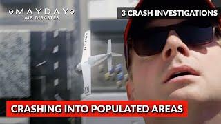 Plane Crashes in BUSY Areas! | Mayday Accident Files