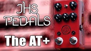 JHS Pedals The AT+ Andy Timmons Signature Distortion and Boost Demo & Review