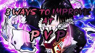 3 Ways To Improve At PVP |Shindo Life