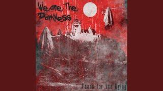 We are the Darkness