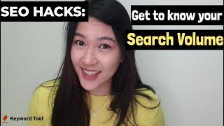 [SEO HACKS] Search Volume & GUIDE to the Best Set of Keywords!