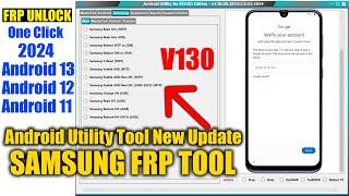 Samsung FRP Bypass, Unlock 2024 | Android 12/13/14 FRP Remove | Android utility tool new update