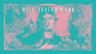 Will Joseph Cook - Daisy Chains