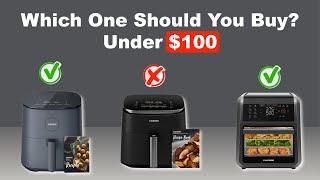 Top 5 Best Air fryers Under $100 in 2024