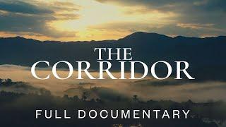 The Corridor | Full Documentary