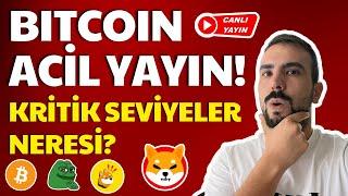 BITCOIN ACİL Canlı BTC, Bitcoin Analiz, Altcoin Analiz, Ethereum, Tether