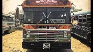 Danny Michel - The First Night