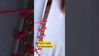 Pearl embroidery technique tutorial for beginners #easyembroiderytricks #pearlembroidery