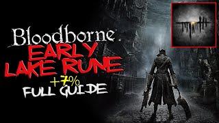 Bloodborne - EARLY Lake (Physical DMG reduction +7%)