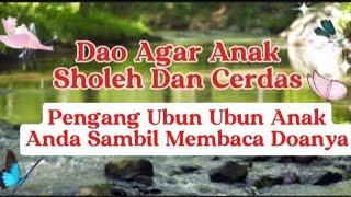 Doa Agar Anak Sholeh Dan Cerdas Dalam Bidang Alquran.