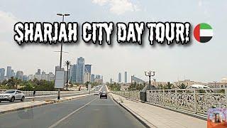 Ultimate Daytime Driving Tour of Sharjah, UAE! . | Part 2.