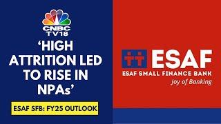 Faced Challenges In Certain Geographies, Mainly In Coastal Areas Of Tamil Nadu: ESAF SFB | CNBC TV18