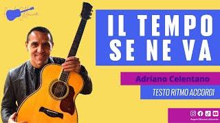 Il tempo Se Ne Va - Adriano Celentano - Chitarra