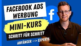 [Facebook Ads Mini-Kurs] Facebook Ads in 2023 - Vom Anfänger zum Experten in 19 Minuten 