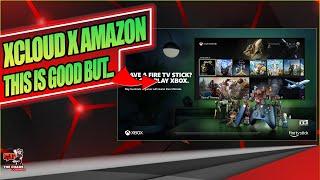 Xbox Partners with Amazon to Bring xCloud to Amazon Fire Sticks and Fire TV's!