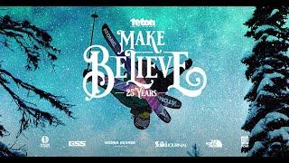 Make Believe Official Trailer - A 4K Ski & Snowboard Film