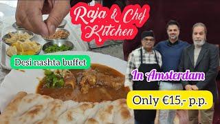 Desi nashta buffet in Amsterdam | Just € 15 p.p. | Review of this restaurant