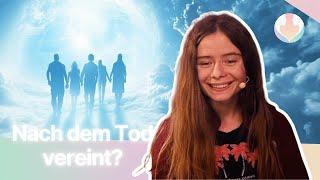 Seelenfamilie: Sind wir auch nach dem Tod mit unserer Familie verbunden?