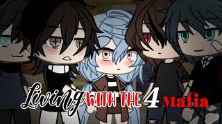 Living With The 4 Mafia | GLMM | Gacha Life Mini Movie