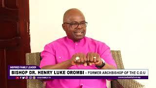 Becoming A Man Of Discipline || Bishop Dr. Henry Luke Orombi With Samuel A. Bakutana