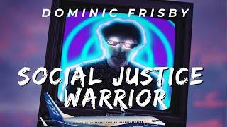 Dominic Frisby: Social Justice Warrior