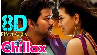 Chillax-Velayudham...8D Effect Audio song (USE IN HEADPHONE)  like and share