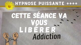 Hypnose XXXX Puissante pour se Libérer d'une Addiction et Vivre LIBRE