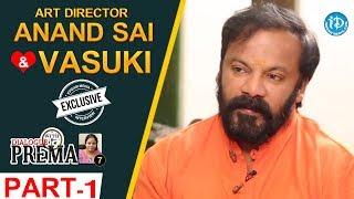 Art Director Anand Sai And Vasuki Interview Part #1 || Dialogue With Prema | #CelebrationOfLife