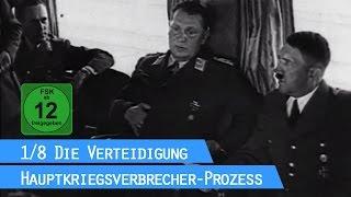 Der Nürnberger Prozess - Die Verteidigung (1/8) / Hauptkriegsverbrecher-Prozess